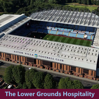 lower grounds hospitality Aston Villa