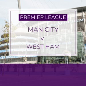 Manchester City v West Ham - Sun 19th May 2024