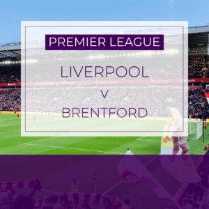 Liverpool v Brentford - Sun 24th May 2026