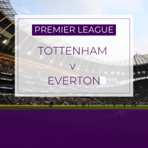 Tottenham v Everton - Sun 24th May 2026