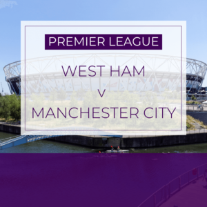 West Ham v Manchester City - Sat 14th Mar 2026