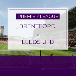 Brentford v Leeds Utd - Sat 13th Dec 2025