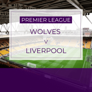 Wolves v Liverpool - Wed 4th Mar 2026