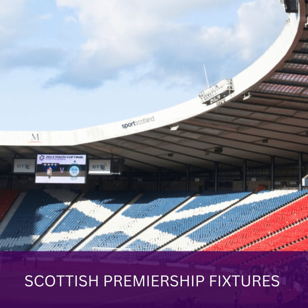 Scottish Premiership Fixtures 2025/2026 Season