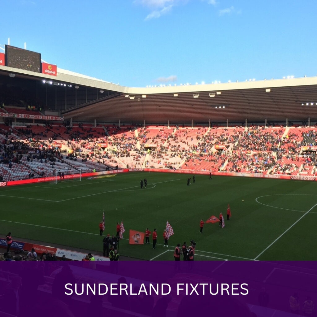 Sunderland Fixtures - Premier League Season 25-26