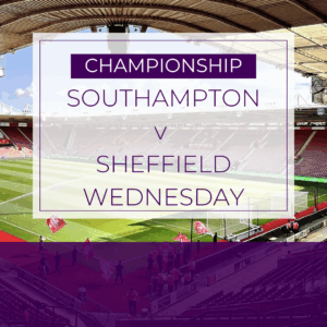 Southampton v Sheffield Wednesday - Sat 8th Nov 2025
