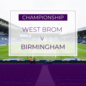 West Brom v Birmingham City - Wed 26th Nov 2025