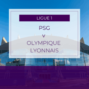 PSG v Olympique Lyonnais - Sun 19th Apr 2026