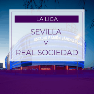 Sevilla v Real Sociedad - Sun 3rd May 2026