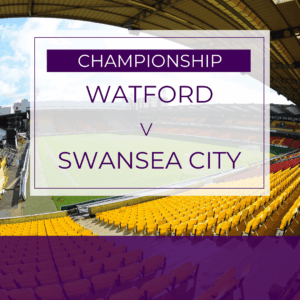 Watford FC v Swansea City - Sat 31st Jan 2026