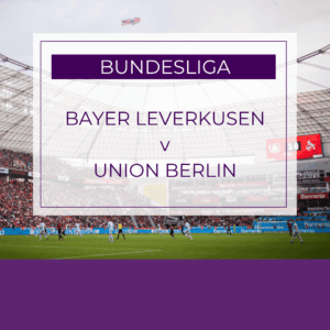 Bayer Leverkusen v Union Berlin - Sat 4th Oct 2025
