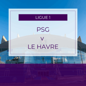 PSG v Le Havre - Sun 23rd Nov 2025