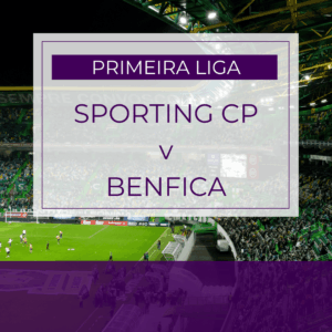 Sporting CP v Benfica - Sun 19th Apr 2026