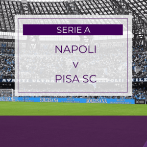 Napoli v Pisa SC - Sun 21st Sept 2025
