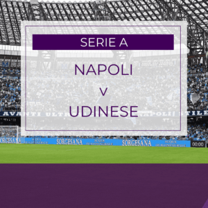 Napoli v Udinese - Sun 24th May 2026