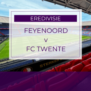 Feyenoord v FC Twente - Sun 21st Dec 2025