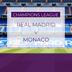 Real Madrid v Monaco - Tue 20th Jan 2026