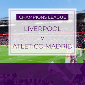 Liverpool v Atletico Madrid - Wed 17th Sept 2025