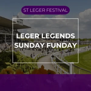 Leger Legends - Sun 13th Sep