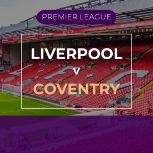 Liverpool v Coventry City - Sat 2nd Jan 2027