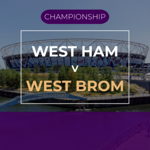 West Ham v West Bromwich Albion - Sat 31st Oct 2026
